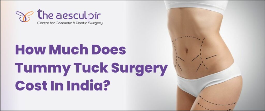 Tummy Tuck Surgery Cost